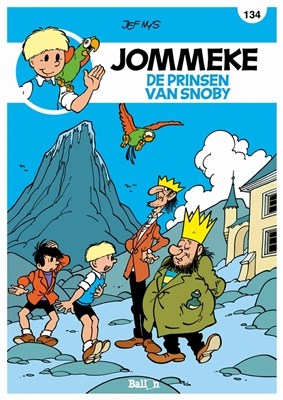 Jommeke 134 - De prinsen van Snoby, Softcover, Jommeke - Relook (Ballon)