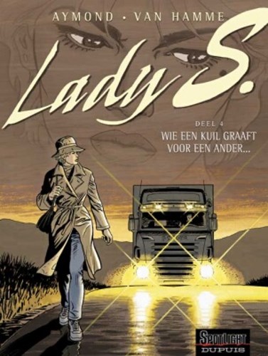 Lady S 4 - Wie een kuil graaft voor een ander..., Softcover (Dupuis)