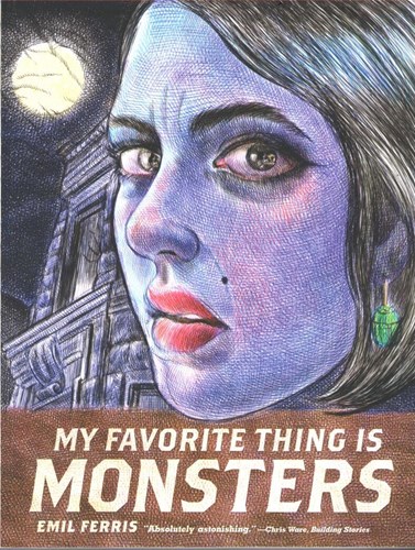 My Favorite Thing is Monsters  - My Favorite Thing is Monsters, Softcover (Fantagraphics books)