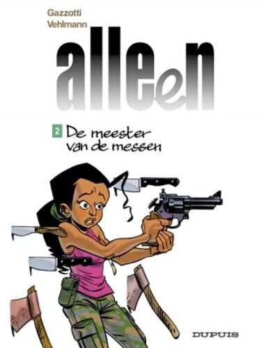 Alleen 2 - De meester van de messen, Softcover (Dupuis)