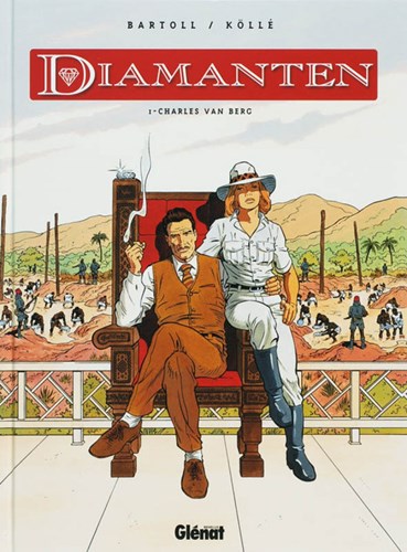 Diamanten 1 - Charles van Berg, Hardcover (Glénat)