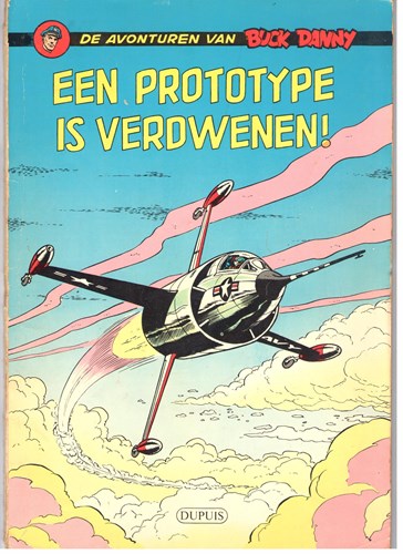 Buck Danny 21 - Een prototype is verdwenen!, Softcover, Eerste druk (1960), Buck Danny - De avonturen van (Dupuis)