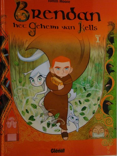 Brendan 1 - Het geheim van de Kells, Hardcover (Glénat)