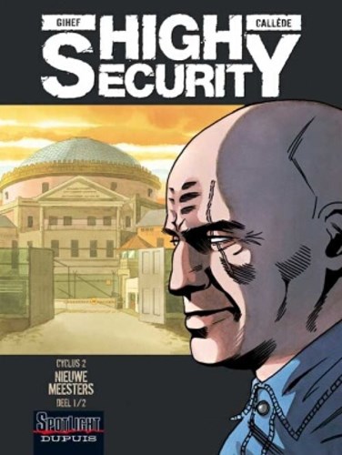 High Security 3 - Nieuwe meesters 1/2, Softcover (Dupuis)