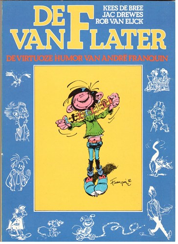 Stripschrift - Special 5 - De F van Flater - De virtuoze humor van André Franquin, Softcover, Eerste druk (1982) (Vonk)