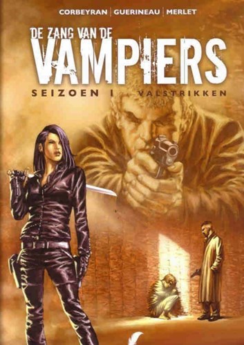 Zang van de Vampiers, de (Daedalus) 2 - Valstrikken - Seizoen 1, Softcover (Daedalus)