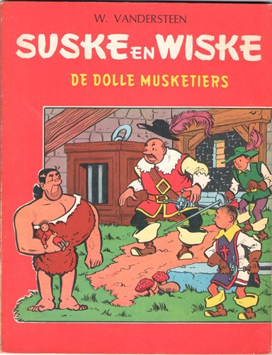 Suske en Wiske - Tweekleurenreeks gelijkvormig 59 - De dolle musketiers, Softcover (Standaard Boekhandel)