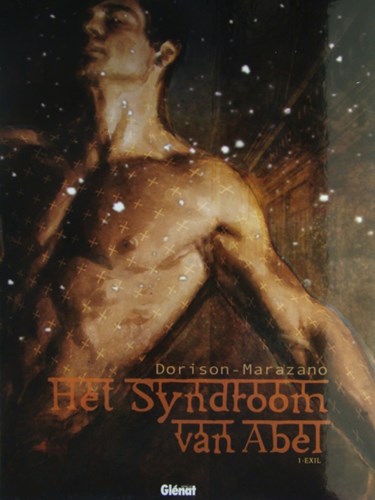 Syndroom van abel 1 - Exil, Hardcover (Glénat)