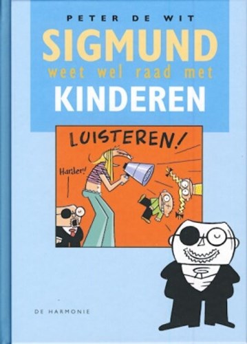 Sigmund - Weet wel raad met... 3 - Kinderen, Hardcover (Harmonie, de)