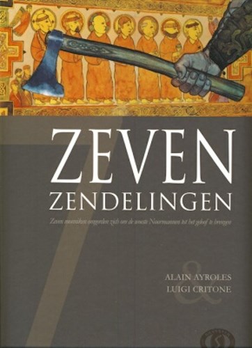 Zeven 4 - Zeven zendelingen, Hardcover (Silvester Strips & Specialities)