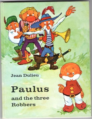 Paulus - Engelstalig 1 - Paulus and the three Robbers, Hardcover, Eerste druk (1965) (World's work ltd)