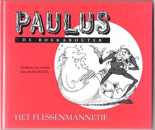 Paulus de Boskabouter - Rode Reeks 15 - Het flessenmannetje, Hardcover (De Meulder)