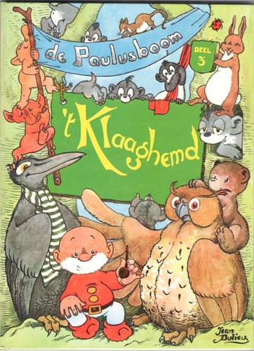 Paulus de Boskabouter - De Paulusboom 3 - 't Klaaghemd, Hardcover (C.P.J. Van Der Peet)