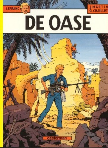 Lefranc 7 - De oase, Softcover (Casterman)