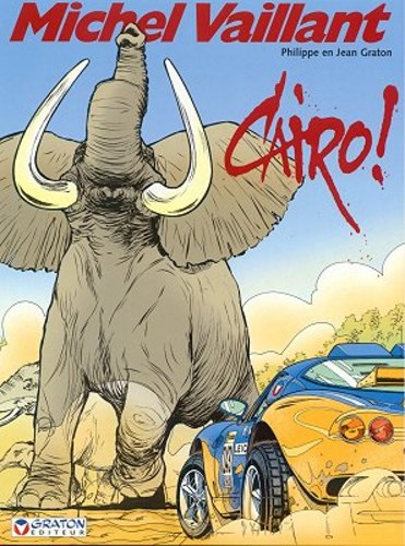 Michel Vaillant 63 - Caïro!, Softcover, Eerste druk (2000) (Graton editeur)