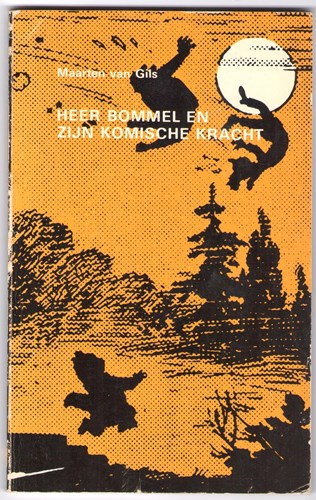 Bommel en Tom Poes  - Heer Bommel en zijn komische kracht, Softcover, Eerste druk (1977) (Panda)