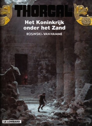 Thorgal 26 - Het koninkrijk onder het Zand, Hardcover, Eerste druk (2001), Thorgal - Hardcover (Lombard)