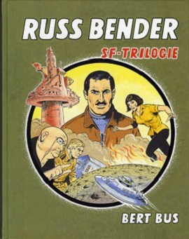 Russ Bender 1 - SF - Trilogie, Hardcover (Amor Vincit Omnia)