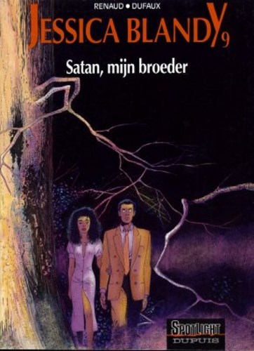 Jessica Blandy 9 - Satan, mijn broeder, Softcover, Eerste druk (1993), Jessica Blandy - Dupuis (Dupuis)