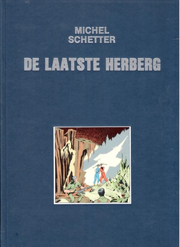 Laatste herberg, de 1 - De laatste herberg, Hardcover (Happy Rabbit Books)