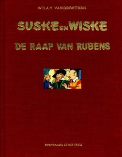 Suske en Wiske 164 - De raap van Rubens, Luxe, Vierkleurenreeks - Luxe (Standaard Uitgeverij)