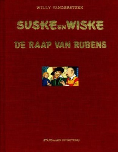 Suske en Wiske 164 - De raap van Rubens, Luxe, Vierkleurenreeks - Luxe (Standaard Uitgeverij)