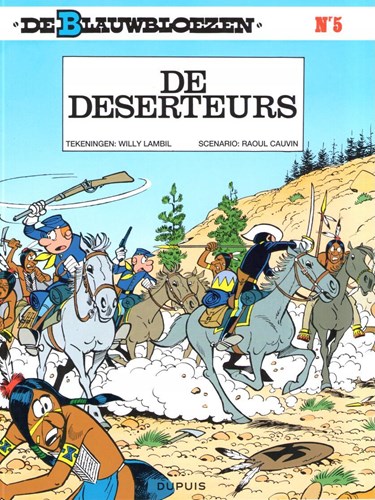 Blauwbloezen, de 5 - De deserteurs, Softcover (Dupuis)