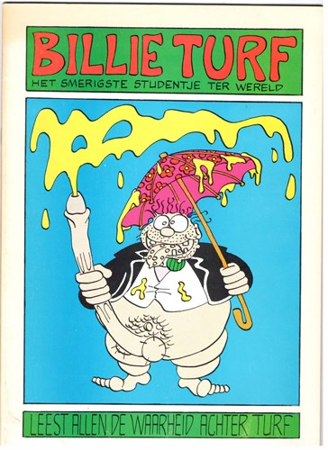 Billie Turf - Parodie  - Billie Turf het smerigste studentje ter wereld, Softcover (comix)