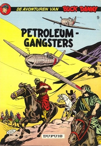 Buck Danny 9 - Petroleumgangsters, Softcover (Dupuis)