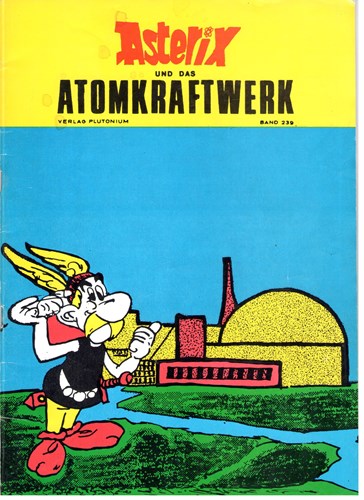 Asterix - Parodie  - Asterix und das Atomkraftwerk, Softcover (Plutonium)
