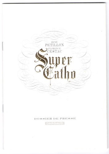 Super Catho  - Super Catho - persdossier, Persdossier (Dargaud)