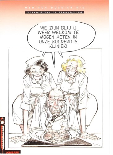 Derde graad  - Medisch Dossier - Vervolg van de behandeling, Persdossier (Lombard)