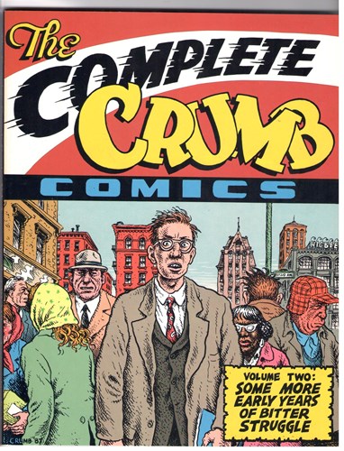 Complete Crumb Comics 2 - The complete Crumb comics volume 2, Softcover, Eerste druk (1988) (Fantagraphics books)
