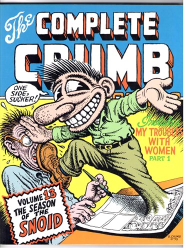 Complete Crumb Comics 13 - The complete Crumb volume 13, Softcover, Eerste druk (1998) (Fantagraphics Books)