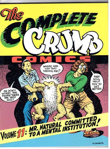 Complete Crumb Comics 11 - The complete Crumb comics volume 11, Softcover, Eerste druk (1995) (Fantagraphics Books)