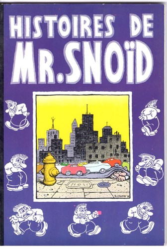 Mister Snoid  - Mister Snoid en wat andere verhalen, Softcover, Eerste druk (1981) (Artefact)