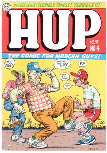Hup comics 4 - The comic for modern guys, Softcover (Last Gasp)