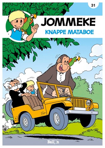 Jommeke 31 - Knappe Mataboe, Softcover, Jommeke - Relook (Ballon)