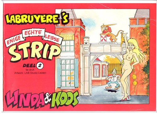 Linda & Koos 2 - Enige echte Leidse Strip, Softcover (Labruyère)