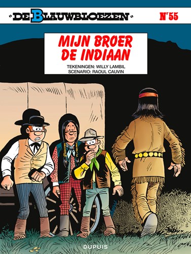 Blauwbloezen, de 55 - Mijn broer de Indiaan