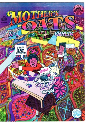 Mother's Oats Comix  - I said eat, Softcover, Eerste druk (1969) (Rip Off Press)