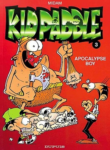 Kid Paddle 3 - Apocalypse boy, Softcover (Dupuis)