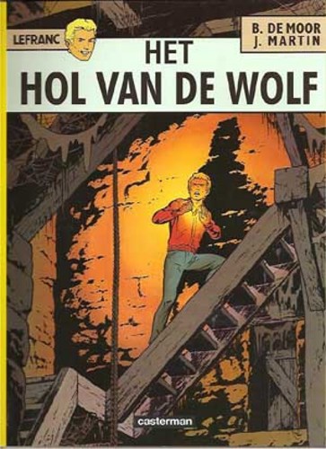 Lefranc 4 - Het hol van de wolf, Softcover (Casterman)