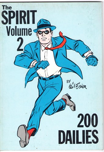 Spirit, the - Dailies 2 - 200 Dailies, Softcover (Ken Pierce)