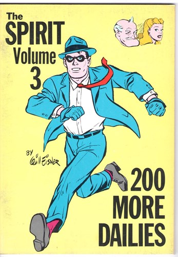 Spirit, the - Dailies 3 - 200 more Dailies, Softcover (Ken Pierce)