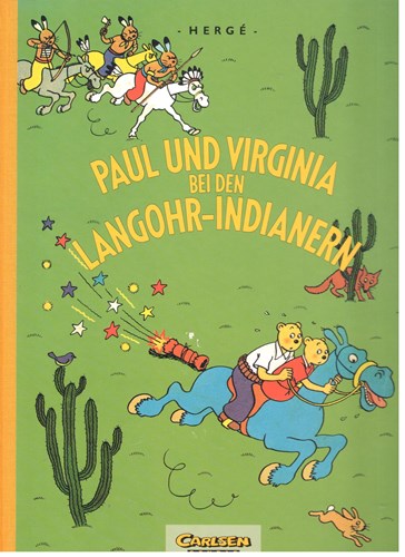 Leo en Lea  - Paul und Virginia bei den Langohr-Indianern, Hardcover (Carlsen)