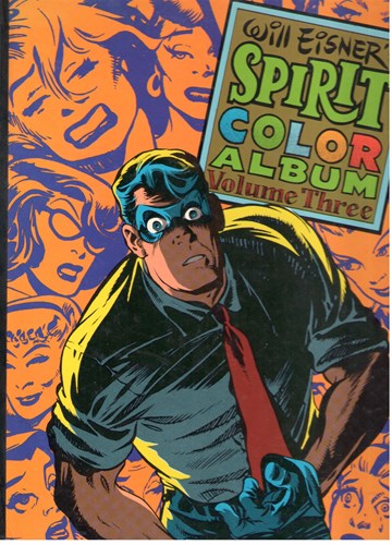 Will Eisner - Collectie  - Spirit color album volume three, Hardcover (Kitchen Sink Press)
