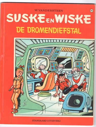 Suske en Wiske 102 - De dromendiefstal, Softcover, Eerste druk (1970), Vierkleurenreeks - Softcover (Standaard Uitgeverij)