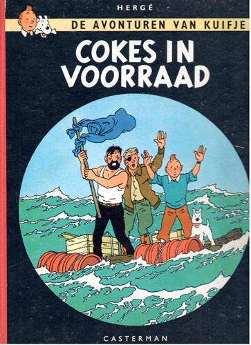 Kuifje 18 - Cokes in voorraad, Hardcover, Eerste druk (1958), Kuifje - Casterman HC linnen rug (Casterman)