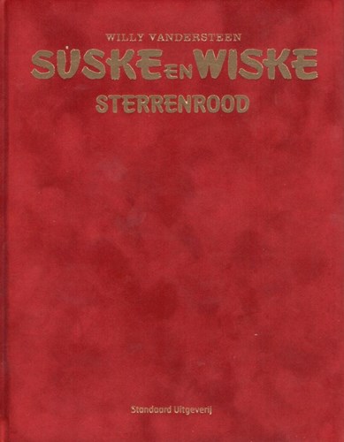 Suske en Wiske 328 - Sterrenrood, Luxe/Velours, Eerste druk (2014), Vierkleurenreeks - Luxe velours (Standaard Uitgeverij)